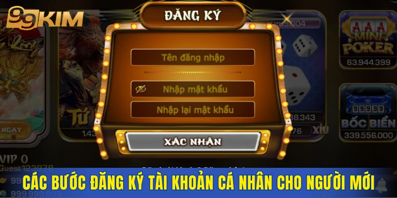 Các bước đăng ký tài khoản cá nhân cho người mới