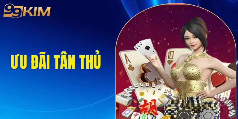 ưu đãi tân thủ